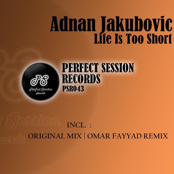 Life Is Too Short - Single