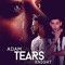 Tears (feat. Zack Knight) - Adam Saleh lyrics