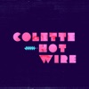 Colette - Hotwire (Sonny Fodera Classic Mix)
