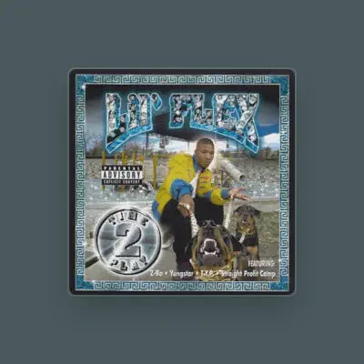 Listen to Lil' Flex, watch music videos, read bio, see tour dates & more!