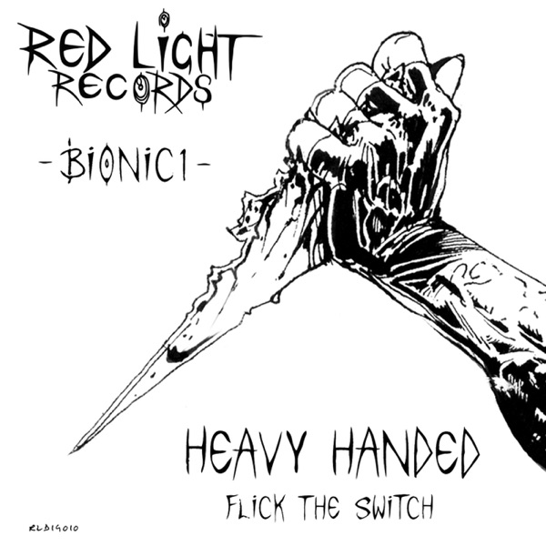 Heavy Handed / Flick the Switch - Single