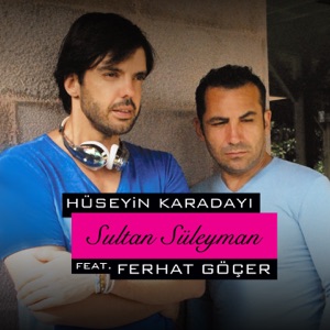 Sultan Süleyman (feat. Ferhat Göçer)