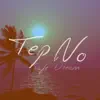 Tep No - Safe Dream (feat. Heather Janssen)