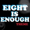 Eight is Enough Theme (Single)