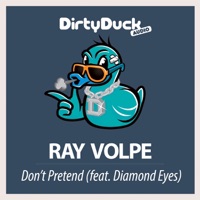 Don't Pretend (Feat. Diamond Eyes) - Single - Ray Volpe