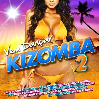 Mal Acostumado (feat. Danny L) by Kizomba Brasil song reviws