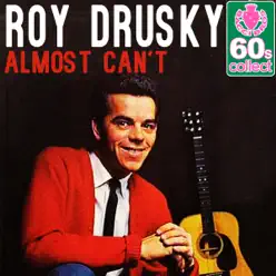 Almost Can't (Remastered) - Single - Roy Drusky