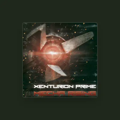 Listen to Xenturion Prime, watch music videos, read bio, see tour dates & more!