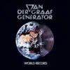 Van Der Graaf Generator - When She Comes