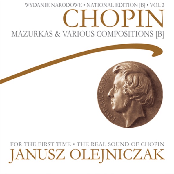 Chopin: National Edition Vol. 2 - Mazurkas & Various Compositions
