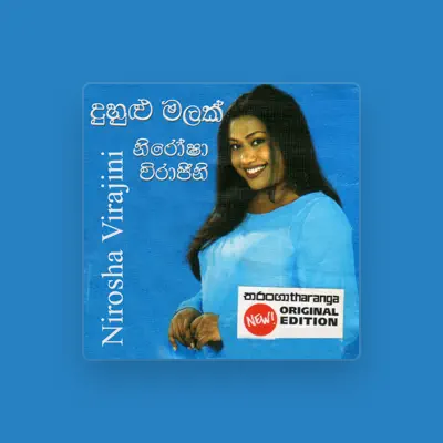 Listen to Nirosha Virajini, watch music videos, read bio, see tour dates & more!