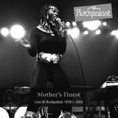 Baby Love (Live at Grugahalle Essen, 04.03.1978) - Mother's Finest