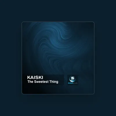 Listen to Kaiski, watch music videos, read bio, see tour dates & more!