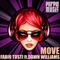 Move (feat. Dawn Williams) [TnT Inc. Concept Mix] - Fabio Tosti lyrics