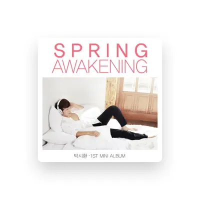 Listen to Park Sihwan, watch music videos, read bio, see tour dates & more!