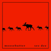 Ghost Chickens in the Sky - Moosebutter