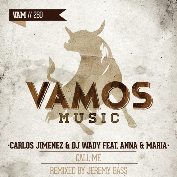 Call Me - Single - Carlos Jimenez & DJ Wady