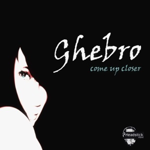 Come Up Closer - Single