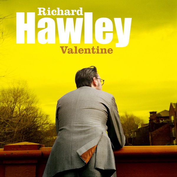 Valentine - EP - Richard Hawley