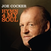 Joe Cocker - Hymn 4 My Soul