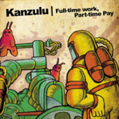 Full Time Work, Part Time Pay - Kankick