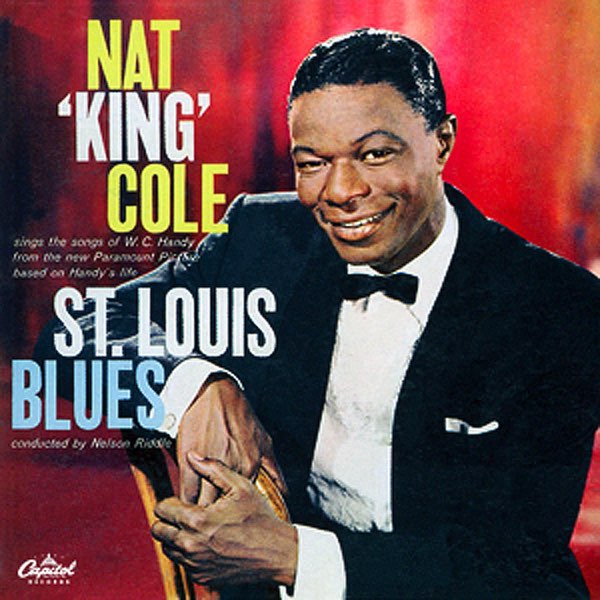 Songs from St. Louis Blues - ナット・キング・コールのアルバム