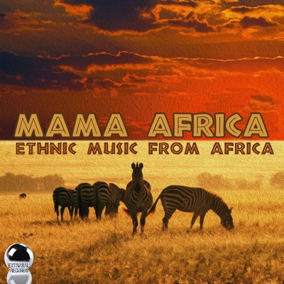 Mama Africa (Ethnic Music from Africa)