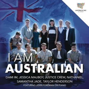 Dami Im, Jessica Mauboy, Justice Crew, Nathaniel, Samantha Jade & Taylor Henderson - I Am Australian (feat. John Foreman) - Line Dance Choreograf/in