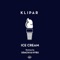 Ice Cream (Udachi Remix) - Klipar lyrics