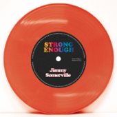 Strong Enough - Jimmy Somerville