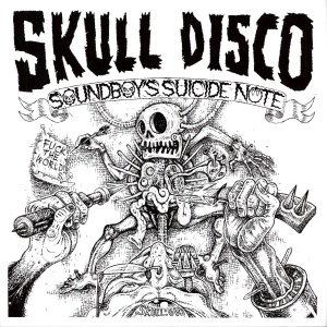Soundboy's Suicide Note - EP