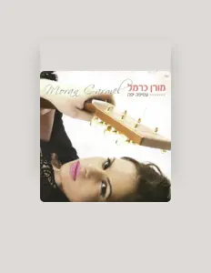 Escucha a Moran Carmel, mira vídeos musicales, lee la biografía, consulta fechas de giras y mucho más.