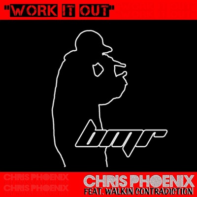 Work It Out (feat. Walkin Contradiction) - Single