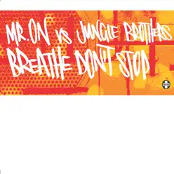 Breathe Don't Stop - EP - Jungle Brothers