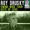 Swing Wide Your Gate of Love (Remastered) - Roy Drusky lyrics