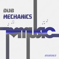 Music - Single - Dub Mechanics