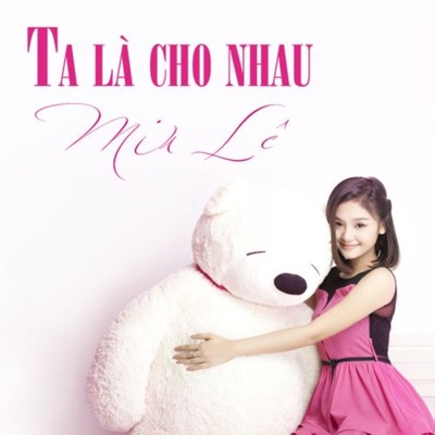 Ta Là Cho Nhau