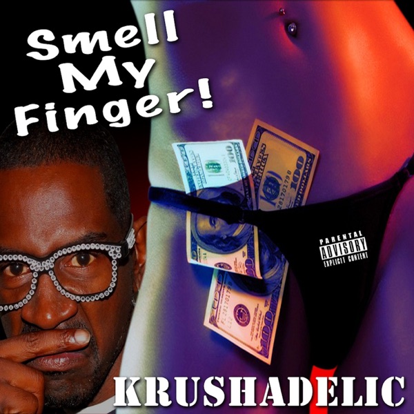 Smell My Finger - EP