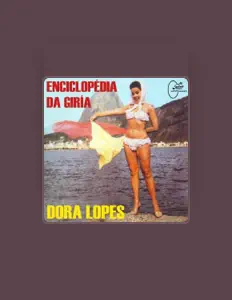 Listen to Dora Lopes, watch music videos, read bio, see tour dates & more!