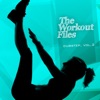 The Workout Files - Dubstep, Vol. 2