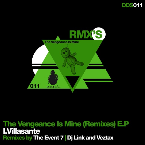 The Vengeance Is Mine (Remixes) - EP
