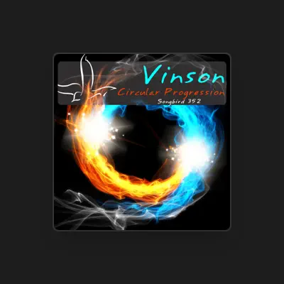 Listen to Vinson, watch music videos, read bio, see tour dates & more!