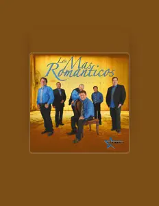 Listen to Los Mas Romanticos, watch music videos, read bio, see tour dates & more!