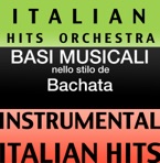 Basi Musicale Nello Stilo dei Bachata (Instrumental Karaoke Tracks)