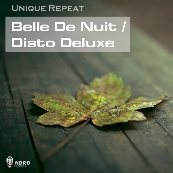 Belle De Nuit / Disto Deluxe - Single