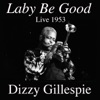 Laby Be Good: Live 1953
