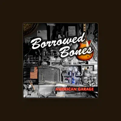 Listen to Borrowed Bones, watch music videos, read bio, see tour dates & more!