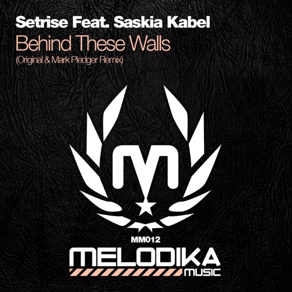 Behind These Walls (feat. Saskia Kabel) - Single