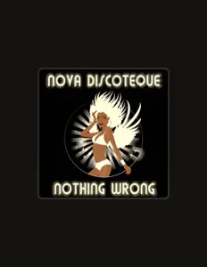 Nova Discotequeを聴いたり、ミュージックビデオを鑑賞したり、経歴やツアー日程などを確認したりしましょう！