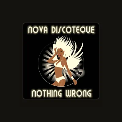 Listen to Nova Discoteque, watch music videos, read bio, see tour dates & more!